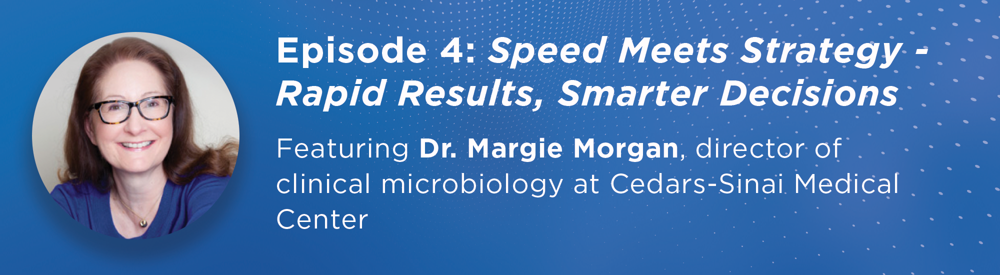 MargieMorgan.EMAIL1035350.BeyondtheResult.Ep4.SpeedStrategy.1025